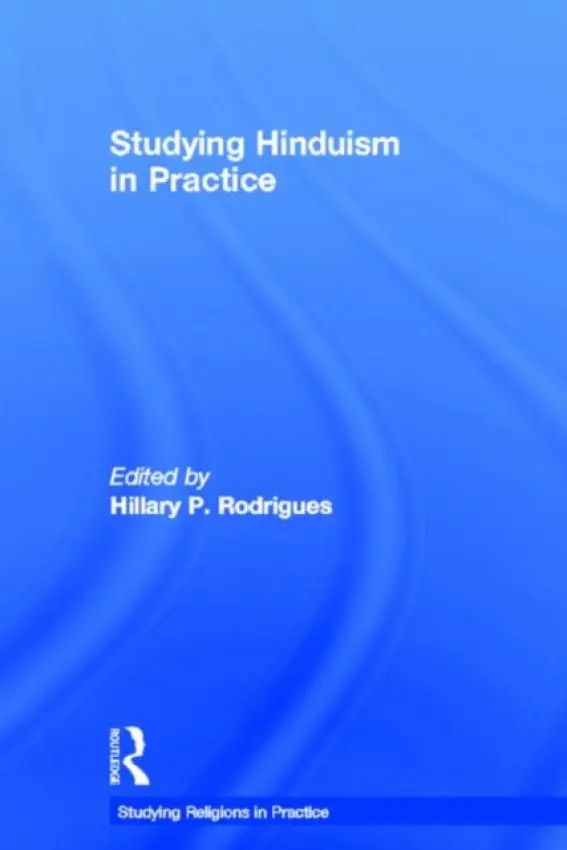 Studying Hinduism in Practice