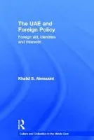 UAE and Foreign Policy - Almezaini, Khalid S. (University of Cambridge, UK)
