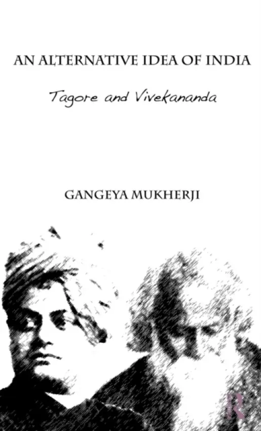 Alternative Idea of India - Mukherji, Gangeya