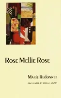 Rose Mellie Rose - Redonnet, Marie