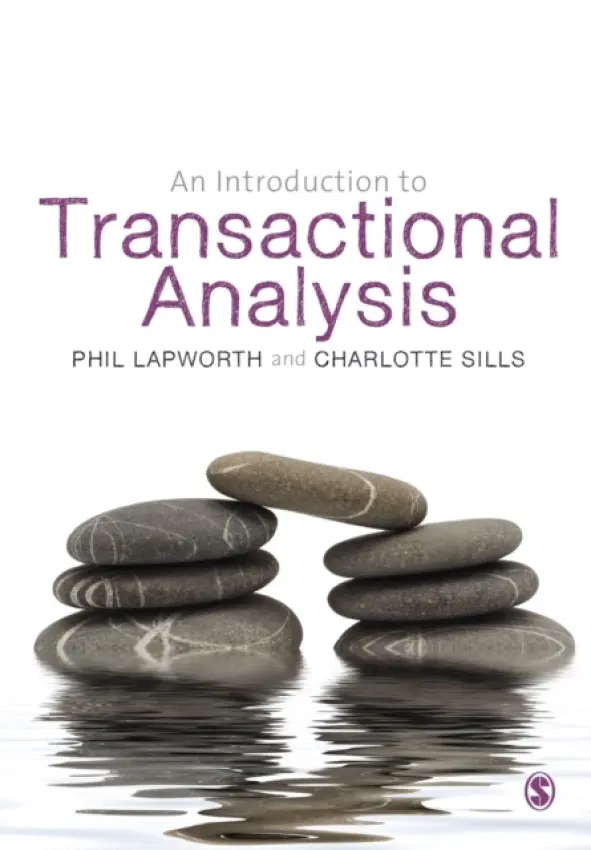 Introduction to Transactional Analysis - Lapworth, Phil a Sills, Charlotte