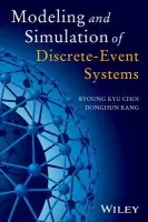 Modeling and Simulation of Discrete Event Systems - Choi, Byoung Kyu (Department of Industrial and Systems Engineering, KAIST, South Korea a  Department of Computer Science, KAU, Saudi Arabia) a Kang, DongHun (Department of Industrial and Systems Engineering, KAIST, South Korea)