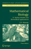 Mathematical Biology II - Murray, James D.