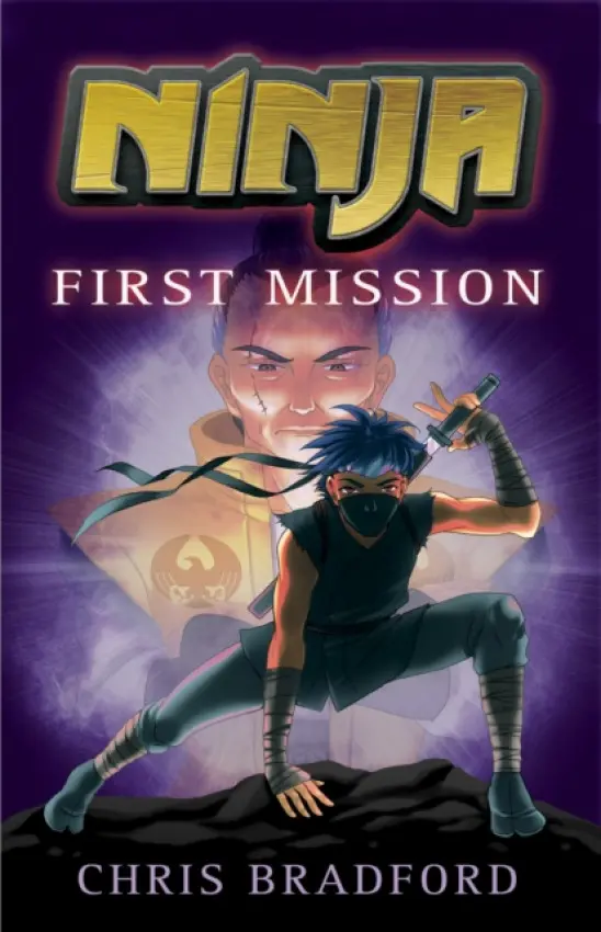 NINJA1_FIRST MISSION - Chris Bradford