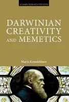 Darwinian Creativity and Memetics - Kronfeldner, Maria