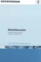 Multiliteracies: Lit Learning