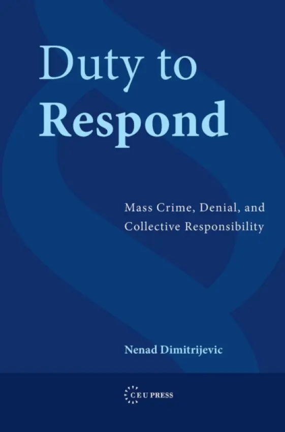 Duty to Respond - Dimitrijevic, Nenad