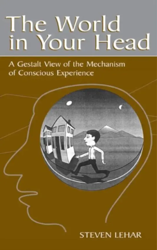 World in Your Head - Lehar, Steven M.