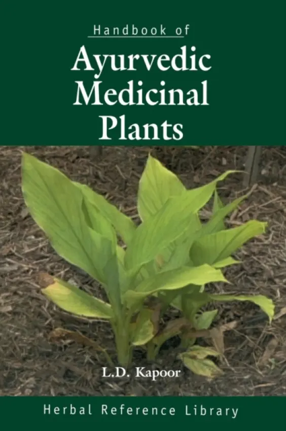 Handbook of Ayurvedic Medicinal Plants - Kapoor, L.D.