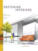 Sketching Interiors - Ding, Suining