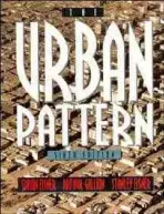 Urban Pattern - Eisner, Simon a Gallion, Arthur a Eisner, Stanley