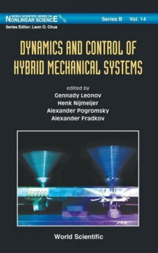 Dynamics And Control Of Hybrid Mechanical Systems