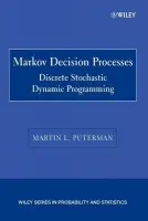Markov Decision Processes - Puterman, Martin L. (University of British Columbia)