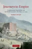 Journeys to Empire - Stewart, Gordon T. (Michigan State University)