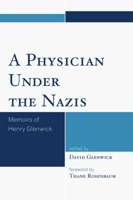 Physician Under the Nazis