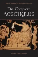 Complete Aeschylus - Aeschylus