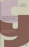 Modern Child and the Flexible Labour Market