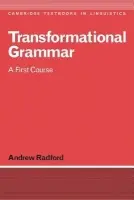 Transformational Grammar - Radford, Andrew (University of Essex)