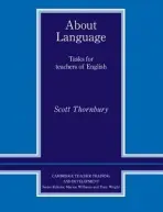 About Language - Thornbury, Scott (Associate Professor, MATESOL)