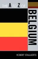 A to Z of Belgium - Stallaerts, Robert