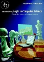 Logic in Computer Science - Huth, Michael (Imperial College of Science, Technology and Medicine, London) a Ryan, Mark (University of Birmingham)