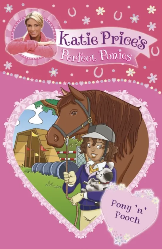 Katie Price's Perfect Ponies: Pony 'n' Pooch - Price, Katie