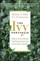 Ivy Portfolio - Faber, Mebane T. a Richardson, Eric W.