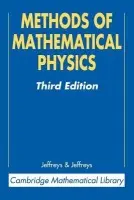 Methods of Mathematical Physics - Jeffreys, Harold (University of Cambridge and St John's College, Cambridge) a Jeffreys, Bertha (Girton College, Cambridge)