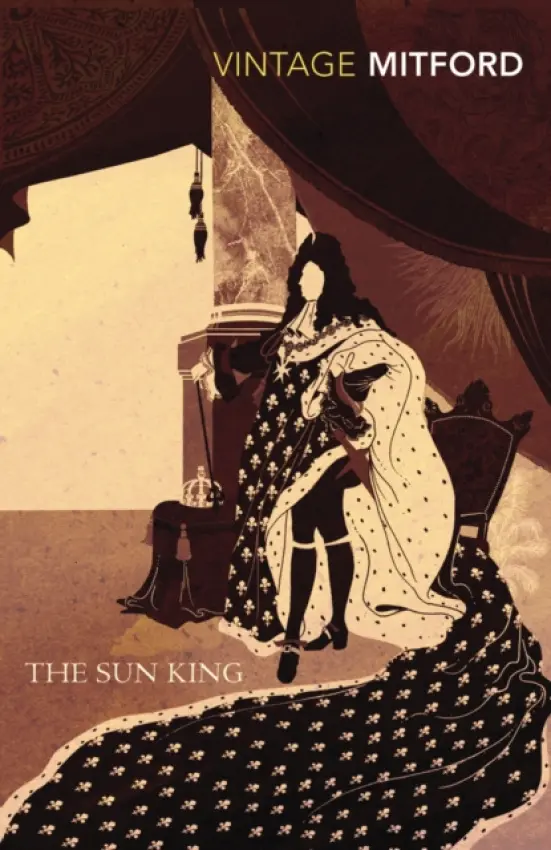 Sun King - Mitford, Nancy
