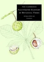 Cambridge Illustrated Glossary of Botanical Terms - Hickey, Michael a King, Clive
