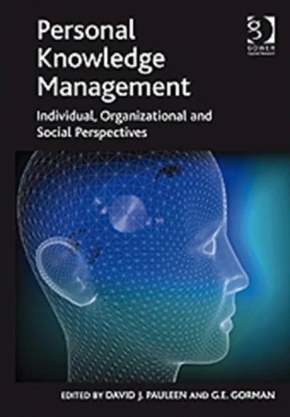 Personal Knowledge Management - Pauleen, David J.