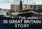 SS Great Britain Story - Christopher, John