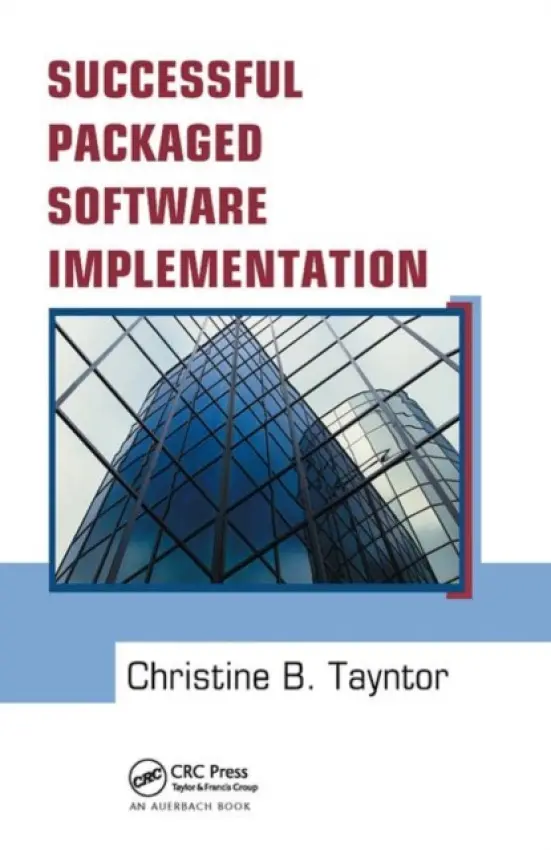 Successful Packaged Software Implementation - Tayntor, Christine B.
