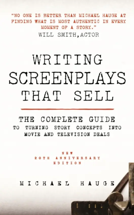 Writing Screenplays That Sell - Hauge, Michael