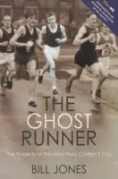 Ghost Runner - Jones, Bill