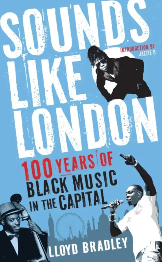 Sounds Like London - Bradley, Lloyd