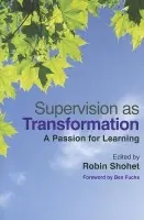 Supervision as Transformation