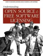 Understanding Open Source & Free Software Licensing - Laurent, Andrew M. St