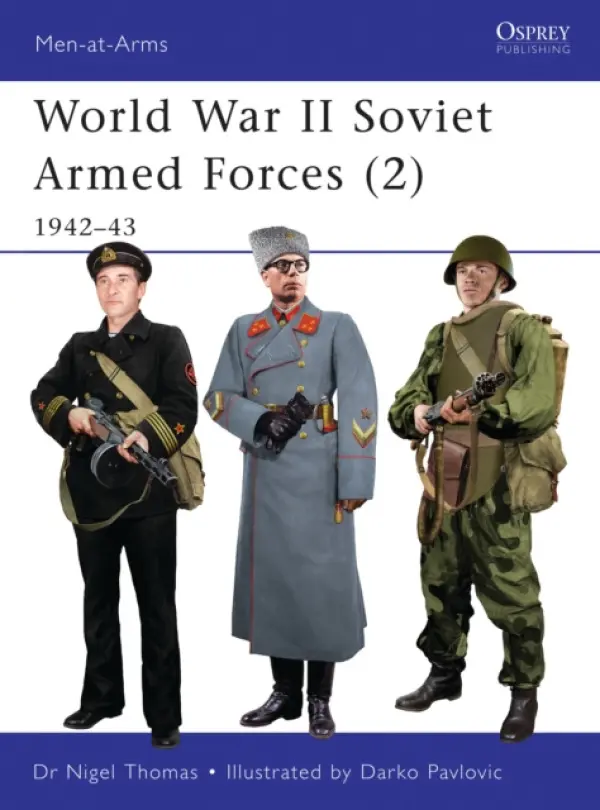World War II Soviet Armed Forces (2) - Thomas, Nigel
