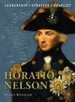 Horatio Nelson - Konstam, Angus