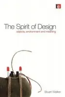 Spirit of Design - Walker, Stuart