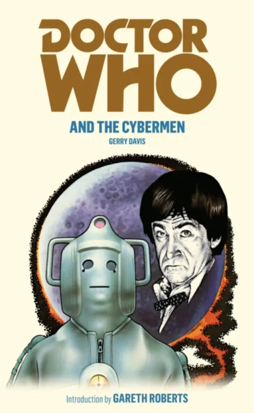 Doctor Who and the Cybermen - Davis, Gerry