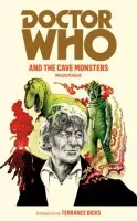 Doctor Who and the Cave Monsters - Hulke, Malcolm