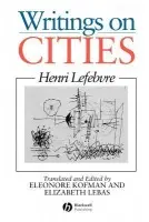 Writings on Cities - Lefebvre, Henri
