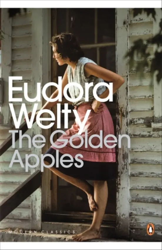Golden Apples - Welty, Eudora