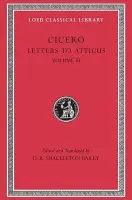 Letters to Atticus, Volume III - Cicero