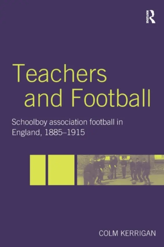 Teachers and Football - Kerrigan, Colm