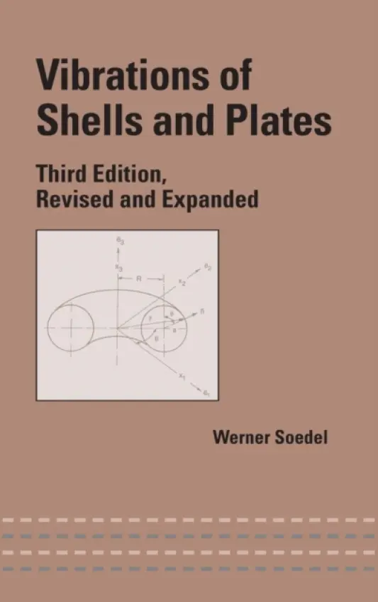 Vibrations of Shells and Plates - Soedel, Werner