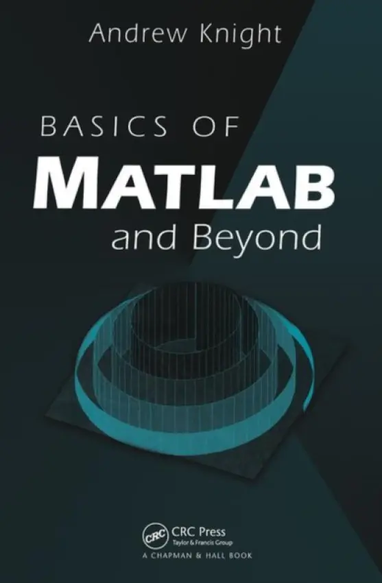 Basics of MATLAB and Beyond - Knight, Andrew