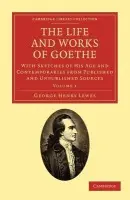 Life and Works of Goethe - Lewes, George Henry